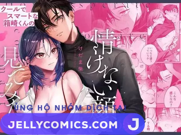 [21+] Tôi Muốn Thấy Khuôn Mặt Thảm Hại Của Hakozaki-Kun Lạnh Lùng Và Thông Minh