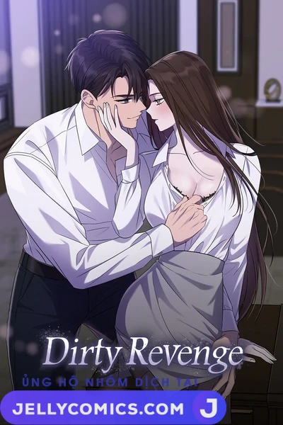 Dirty Revenge [Mature](Official)