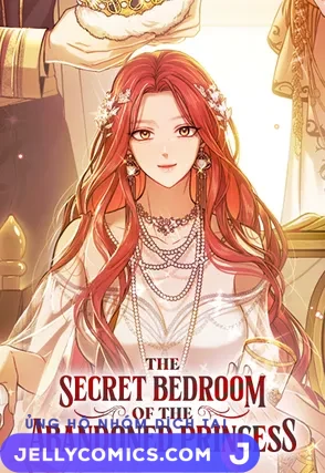 The Secret Bedroom of the Abandoned Princess [Official]