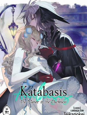 Katabasis: The Manor in the Darkness