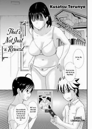 That’s Not Just a Reward