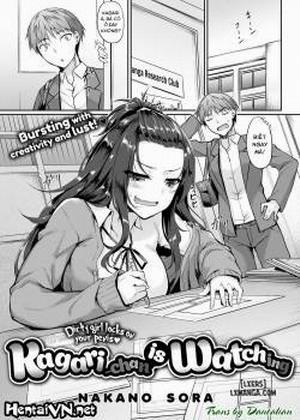 Kagari-chan is Watching