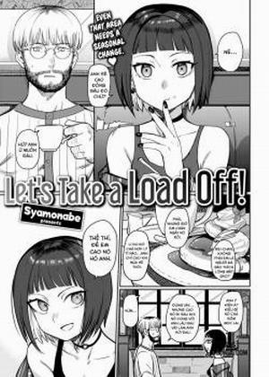 Let's Take A Load Off!