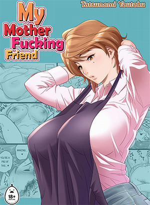 Mẹ tôi phịch thằng bạn