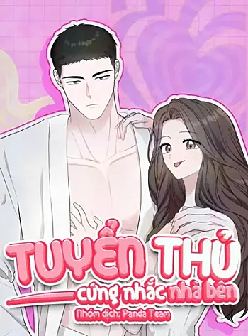 Tuyển Thủ Cứng Nhắc Nhà Bên