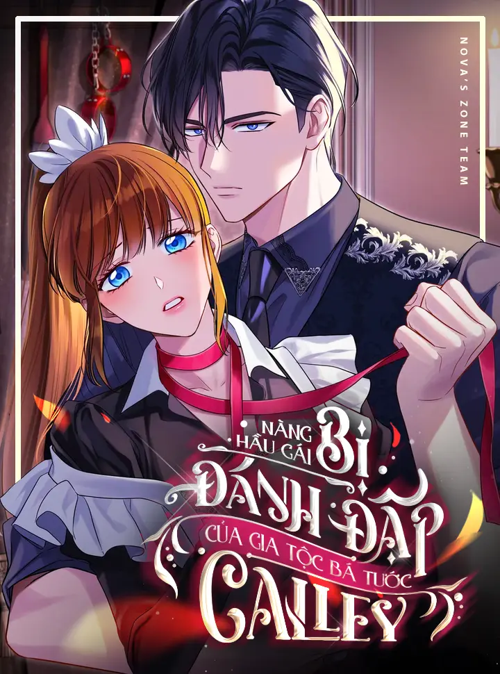 [18+] Nàng Hầu Gái Bị Đánh Đập Của Gia Tộc Bá Tước Calley