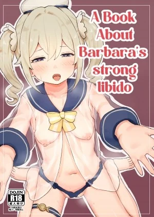 Seiyoku No Tsuyoi Barbara No Hanashi (Genshin Impact)