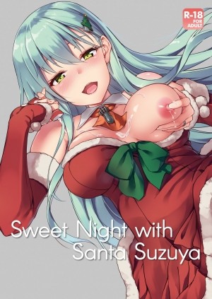 Sweet Night With Santa Suzuya (Kantai Collection -Kancolle-)