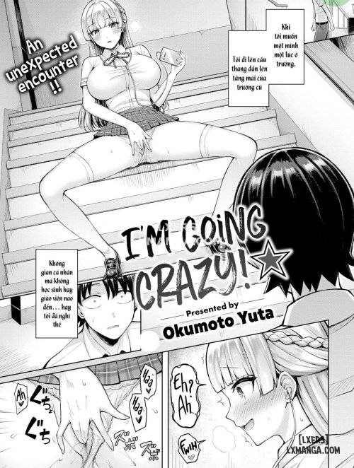 I’m Going Crazy! ★