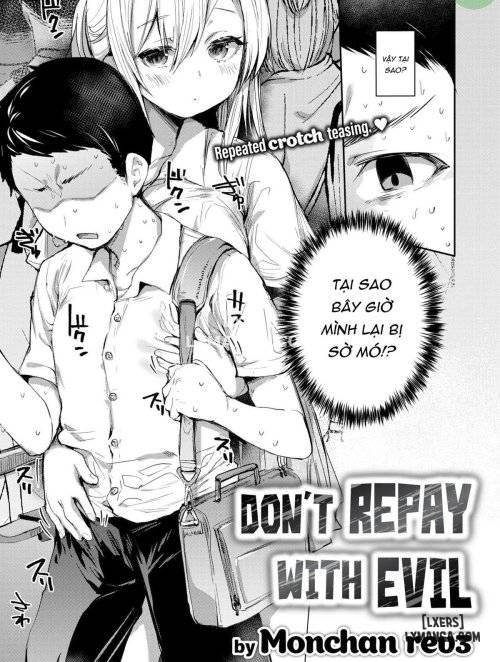 Don’t Repay With Evil