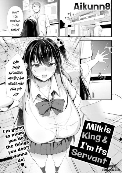 Milk Is King & I’m Its Servant